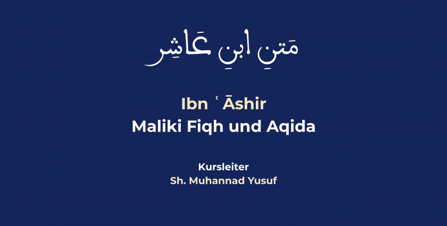 Ibn Ashir Maliki Fiqh und Aqidah